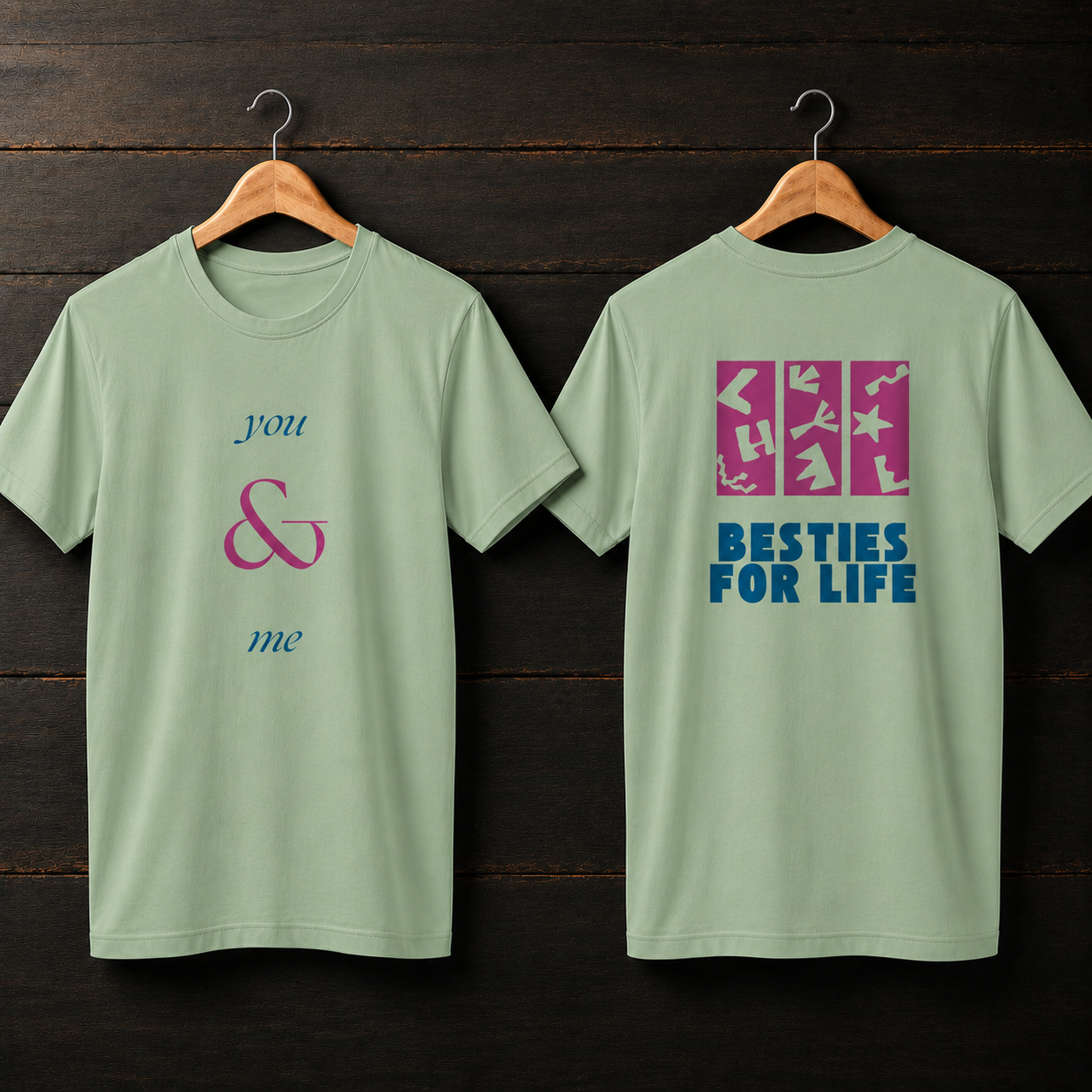 Besties for Life T-Shirt
