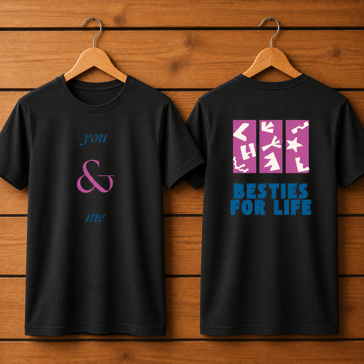 Besties for Life T-Shirt
