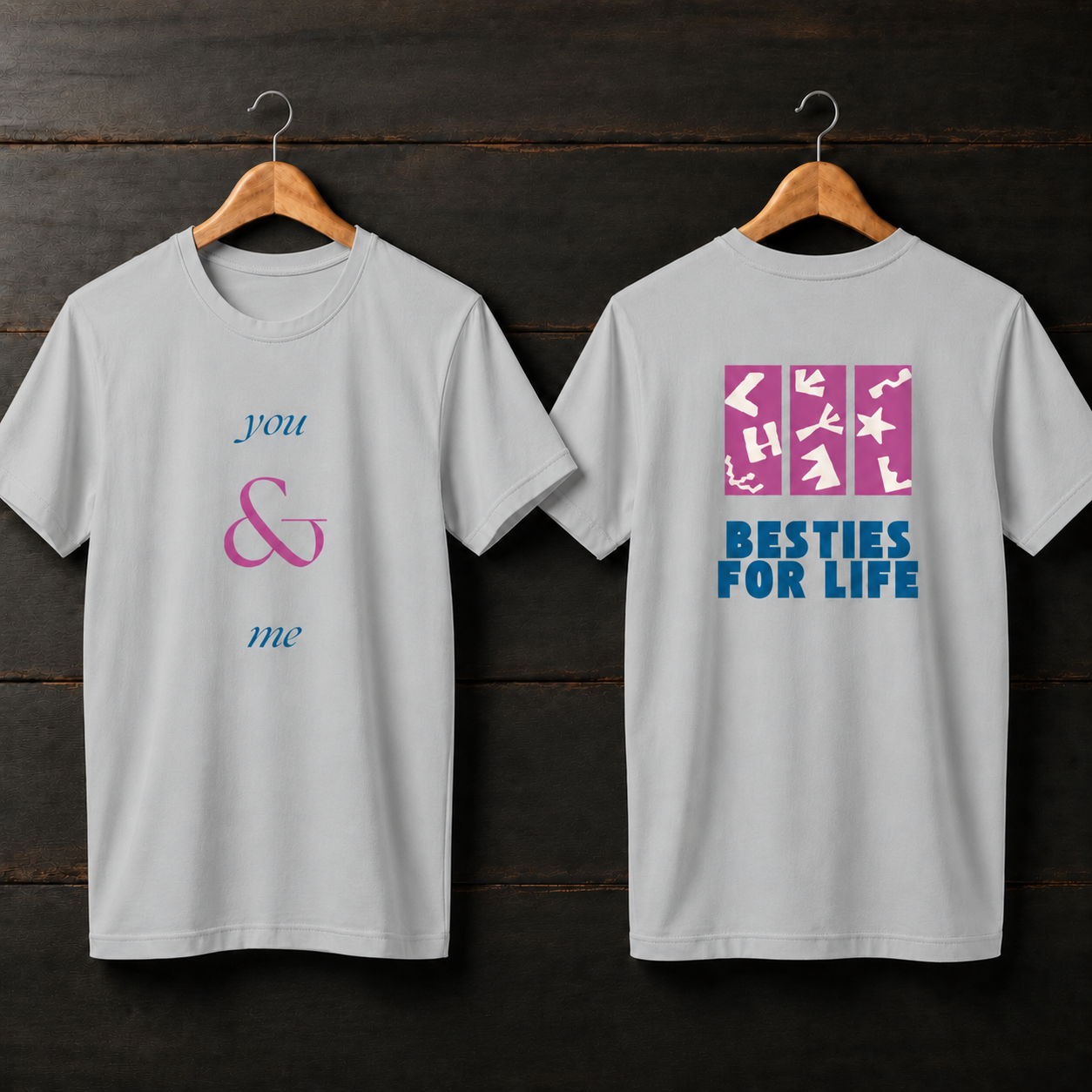 Besties for Life T-Shirt